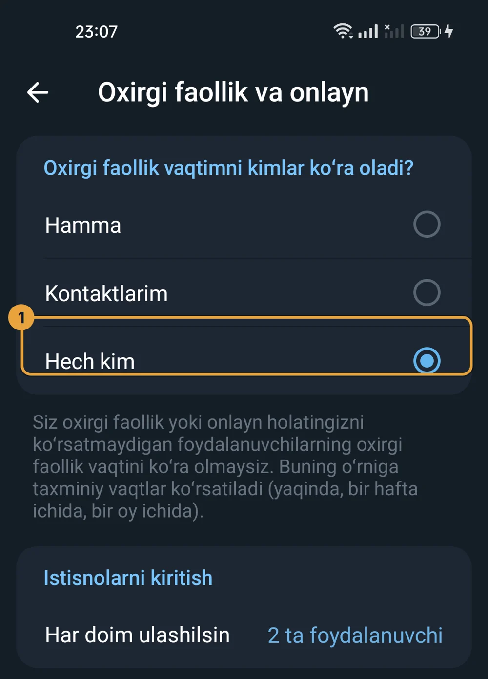 Telegram maxfiyligi: oxirgi faollik uchun «Hech kim» tanlangan